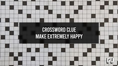 happy crossword clue|happy because of crossword clue.